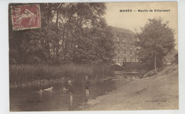 MORÉE - Moulin De VILPROVERT - Moree