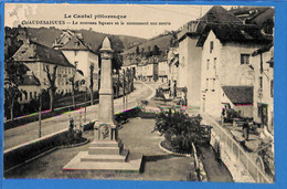 15 -  Cantal - Chaudesaigues - La Nouveau Square Et Le Monument Aux Morts  (N3201) - Altri & Non Classificati