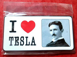 Magnet - I Love Tesla Magnet - NIKOLA TESLA Great Scientist,Visionaries,Inventor,Electrical Engineer,Mechanical Engineer - Personnages
