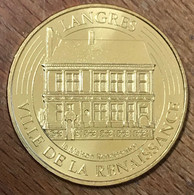 52 LANGRES VILLE DE LA RENAISSANCE MEDAILLE SOUVENIR MONNAIE DE PARIS 2018 JETON TOURISTIQUE MEDALS COINS TOKENS - 2018