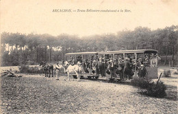 Arcachon         33          Tram Bélisaire Conduisant A La Mer         (voir Scan) - Arcachon