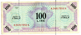 BILLET De BANQUE . ITALIE. 100 LIRE Séries  1943  A 24917852 A . ISSUED In ITALY .  Billet En Bonne état - Colecciones