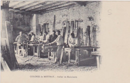 METTRAY  Colonie Atelier De Menuiserie - Mettray