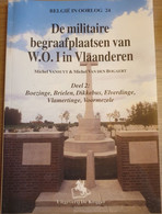 (1914-1918 IEPER) De Militaire Begraafplaatsen Van W.O.I. Deel 2. - Guerre 1914-18