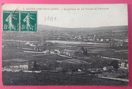 42 - SAINT JUST SUR LOIRE - CPA 7 - Quartiers De La VAURE Verrerie - éd Beauné - Phila YT 137 - Semeuse - Saint Just Saint Rambert