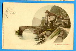 U006, Saint-Maurice, Le Château, édit. Phototypie, 391, Précurseur, Circulée 1902 - Saint-Maurice