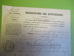 Certificat Partiel/Conservation Des Hypothèques/ EURE/ EVREUX/Dumoutier/Sorel/Harang /St André/1867     VPN318 - Unclassified