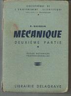 R BASQUIN : Mécanique Deuxième Partie - Ecoles Nationales Professionnelles - 1956 - 18 Años Y Más