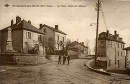 St Laurent Sur Gorre * La Route De Limoges * La Poste Ptt * Monument Aux Morts - Saint Laurent Sur Gorre