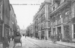 Châlons Sur Marne         51       Rue De La Marne . Edition De La Maison Universelle     (voir Scan) - Châlons-sur-Marne