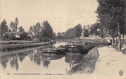 Châlons Sur Marne          51          Chemin De Halage. Péniche        (voir Scan) - Châlons-sur-Marne