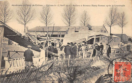 Châlons Sur Marne . Le Camp          51        Aérodrome. Cyclone De 1910 Ateliers Farman    (voir Scan) - Camp De Châlons - Mourmelon