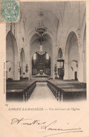 LOIGNY LA BATAILLE (28) : Vue Intérieure De L'Eglise 1903 - Loigny