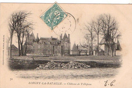 LOIGNY LA BATAILLE (28) :  Le Château De Villepion 1903 - Loigny