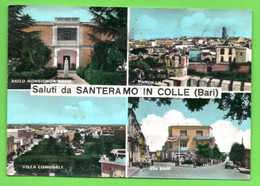 Saluti Da Santeramo In Colle (Bari) - Bari