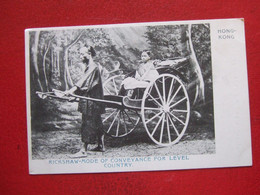 CHINE -  HONGKONG - " RICKHAW-MODE OF CONVEYANCE FOR LEVEL COUNTRY  " - CARTE PIONNIERE ... VOIR LES SCANS... - Chine (Hong Kong)