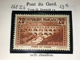 ** NEUF ** Avec Gomme - Pont Du Gard - 1929 - Y&T N° : 262 IIb - Type 2b - Unused Stamps
