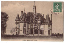 Château Des Bournel - Circulé 1909 - Non Classés