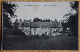 50 : Barenton - Château De Thou - (n°19608) - Barenton