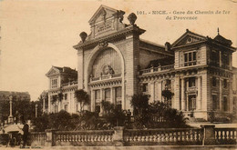 Nice * Gare Du Chemin De Fer De Provence - Transport Ferroviaire - Gare