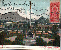 MEXICO / CHIHUAHUA / ESTATUA DE HIDALGO / 1909 - México