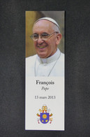FRANCE - Marque Page Religieux - Pape François - L 88592 - Marque-Pages