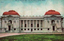 Post And Telegraph Office , Vera Cruz , Mexican Railway - Mexico - México