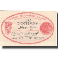 Billet, Algeria, 50 Centimes, Chambre De Commerce, 1915, 1915-01-13, SPL - Algeria