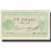 Billet, Algeria, 1 Franc, Chambre De Commerce, 1914, 1914-09-03, SPL+ - Algérie