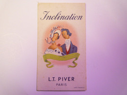 2021 - 730  CARTE PARFUMEE  :  INCLINATION  L.T.  PIVER  Paris  XXX - Anciennes (jusque 1960)