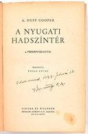 Duff Cooper: A Nyugati Hadszíntér. 4 Térképvázlattal. Bp., Singer és Wolfner. Kiadói Egészvászon-kötésben. Jó állapotban - Non Classificati