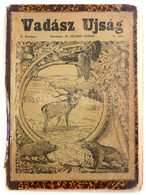 1927 Vadász Újság. Vadászat, Vad- és Ebtenyésztés, Fegyvertechnikai Szaklap, Marosvásárhely, Szerk.: Földesy György. VI. - Unclassified