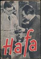 1934 HAFA (Hatschek és Farkas) árukatalógus. Benne Fényképezőgépekkel, Filmes Felvevőgépekkel, Kellékekkel... Stb. Bp.,1 - Sin Clasificación