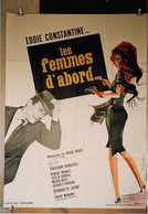 "Les Femmes D'Abord" Eddie Constantine...1963 - 60x80 - TTB - Manifesti & Poster