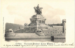 * T1/T2 Koblenz, Coblenz; Provinzial-Denkmal Kaiser Wilhelm I. / Kaiser Wilhelm Monument - Unclassified