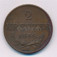 Ausztria 1848A 2kr Cu T:2 ü. Austria 1848A 2 Kreuzer Cu C:XF Ding Krause KM#2188 - Zonder Classificatie
