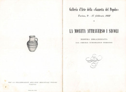 012248 "9/17 FEBBRAIO 1952-GALLERIA D'ARTE DELLA GAZZETTA DEL POPOLO-LA MONETA ATTRAVERSO I SECOLI-MOSTRA-CIRCOLO" - Programs