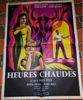 "Heures Chaudes" F. Deldick, L. Brousse ... 1959 - Affiche 60x80 - TTB - Plakate & Poster