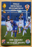 MATCH PROGRAM GNK DINAMO ZAGREB VS. SLAVEN BELUPO KOPRIVNICA FINALE KUPA 10.05.2016  CROATIAN FOOTBALL CUP FINALS - Libros