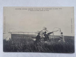 BIPLAN De BREGI APRES Sa CHUTE Deuxieme GRANDE SEMAINE D'AVIATION De CHAMPAGNE 3 Juillet 1910 Carte Postale Ancienne CPA - Accidents