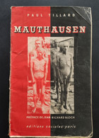 1945 MAUTHAUSEN Par PAUL TILLARD - Historical Documents