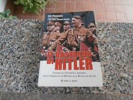 ERIC PLEASANTS - IL BASTARDO DI HITLER - History