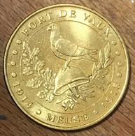 55 VAUX-DEVANT-DAMLOUP FORT DE VAUX PIGEON MDP 2012 MÉDAILLE MONNAIE DE PARIS JETON TOURISTIQUE MEDALS COINS TOKENS - 2012