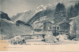 ZERMATT - N° 1274 - PONT SUR LA VIEGE ET LES MISCHABEL - Viège