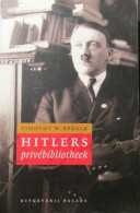 Hitlers Privébibliotheek - Door T. Ryback - 2008 - Hitler Nazi Bibliotheek Boeken - War 1939-45