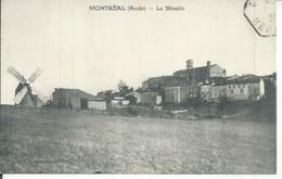 MONTREAL - LE MOULIN - Autres Communes