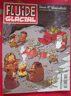 Fluide Glacial N° 304 De 2001. Gotlib Edika Larcenet Hugot Gaudelette Clarke Maester Moerell Ferri Blutch Binet - Fluide Glacial