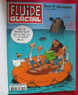 Fluide Glacial N° 314 De 2002. Gotlib Edika Larcenet Hugot Gaudelette Clarke Maester Moerell Ferri Blutch Binet - Fluide Glacial