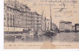 Toulon, La Vieille Darse Et Les Lesteurs - Pesca