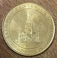 56 BASILIQUE SAINTE-ANNE D'AURAY MDP 1998 MÉDAILLE SOUVENIR MONNAIE DE PARIS JETON TOURISTIQUE MEDALS COINS TOKENS - Ohne Datum